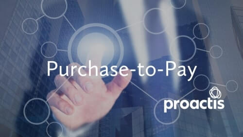 Proactis Purchase-to-Pay Webinar